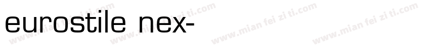 eurostile nex字体转换